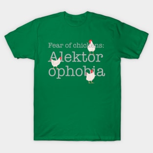 Fear of Chickens, Phobia T-Shirt